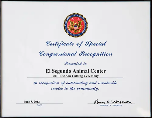 El Segundo Animal Hospital Certificate of Special Congressional Recognition